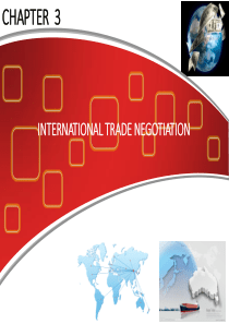 国际贸易---3-INTERNATIONAL-TRADE-NEGOTIATION