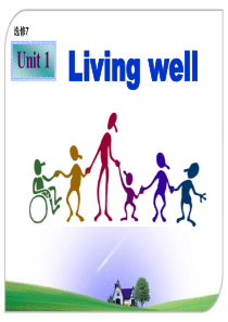 英语选修7unit1LivingWell