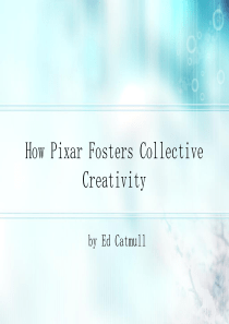 Unit-6-How-Pixar-fosters-collective-crativity