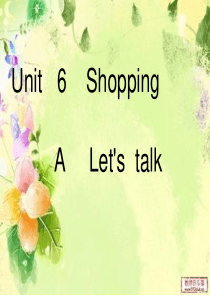 pep人教版四年级英语下册Unit6-Shopping-A-Lets-talk