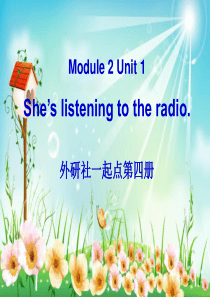 外研版(一起)二下Module-2《Unit-1-She’s-listening-to-the-ra