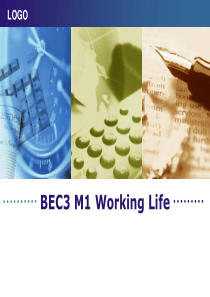 商务英语高级第三版BEC3-Module-1-Working-Life