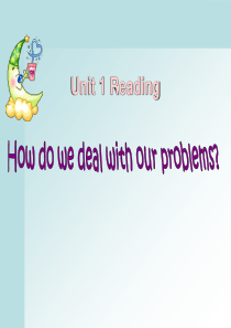 新目标英语Unit1课件-How-do-we-deal-with-our-problems[1]-2