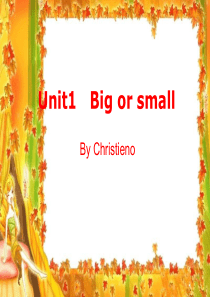 三年级下英语Unit1-Big-or-small广东开心版