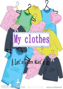 My-clothes课件