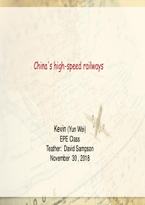 Chinas-high-speed-railways关于中国高铁的英文PPT