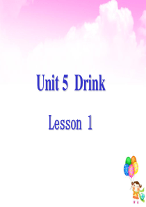 小学英语新起点一年级下-unit-5-Drink