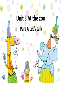 unit-3-at-the-zoo-pa-let’s-talk-课件-素材-(1)