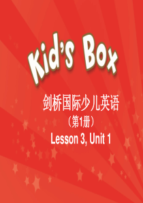 剑桥国际少儿英语Lesson-3--Unit-1