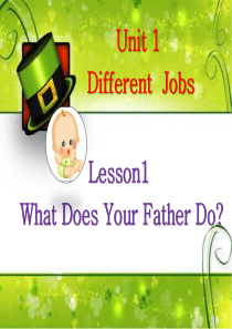 川教版六年级下册Lesson1-What-Does-Your-Father-Do