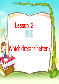 Unit-One-Lesson-2-Which-dress-is-better