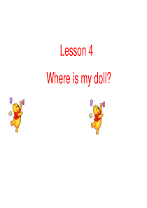 三年级下册英语课件-Lesson-4《Where-is-my-doll》｜科普版(三起)------