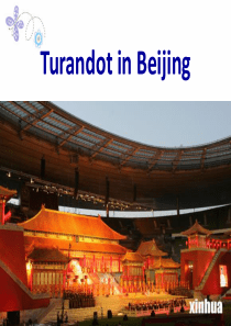 高中英语模块八 Turandot in Beinjing Reading2