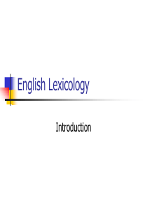 英语词汇学 Unit_01 Introduction to lexicology