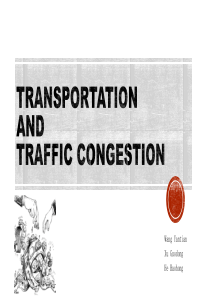 transportation and traffic congestion(交通堵塞)