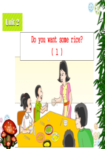 湘少版五年级上册《Unit 2 Do you want some rice》ppt课件1