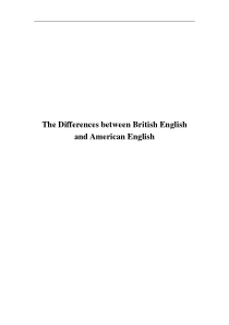 美式英语和英式英语对比小论文The Differences between British Engl