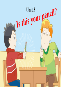 三年级下册英语课件-unit-3-is-this-your-pencil-｜译林版(三起)--(共2