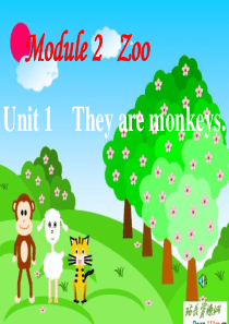 外研版三年级下册第二模块They-are-monkeys-课件