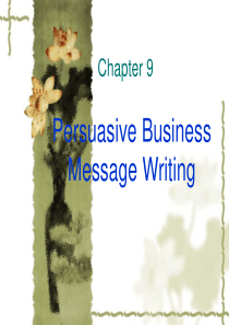 Chapter-9-Persuasive-Business-Message-Writing