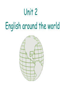 高一英语Unit2 English around the world