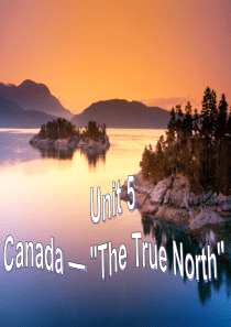 人教版book3-unit5-Canada-—--The-True-North--language-