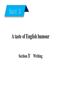 高中英语-Unit-3-A-taste-of-English-humour-Section-4-Wr