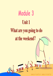 初中英语七年级下册Module3-Unit1-What-are-you-going-to-do-at