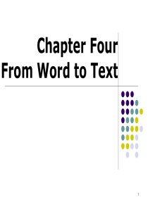 Chapter4 From Word to Text 。Syntax