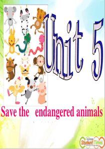 unit-5-Save-the-endangered-animals--words