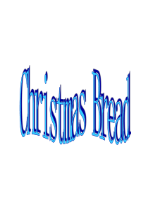 攀登英语阅读第三级Christmas Bread