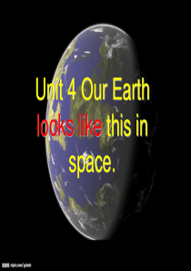 湘少版六年级英语下册unit-5-Our-Earth-looks-like-this-in-spac