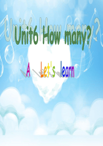 新版PEP三年级下册unit-6-How-Many-A-Lets-learn