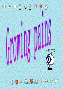 Unit 2 《Growing Pains》课件10(牛津版必修模块1)