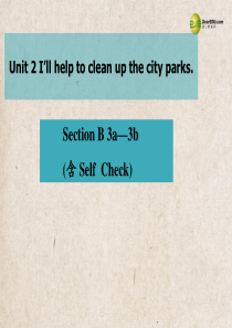 2014年春八年级英语下册《Unit 2》Section B 3a-3b(含Self Check)课