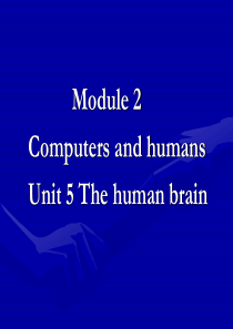 Exercise  for Unit  5-9A The human brain