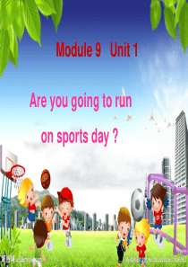 m9u1 Are you going to run on sports day