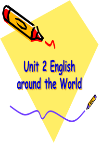 Unit2 English aroud the world-grammar