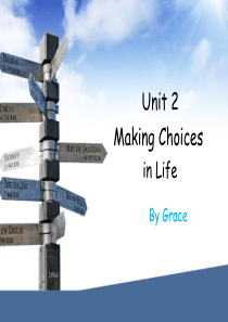 拓展模块unit2Making-choices-in-life