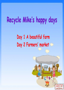 新版PEP六年级下册Recycle-Mikes-happy-days