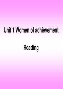 Unit-1-Women-of-achievement[阅读课课件]