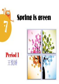 Unit7Spring-is-green-精品课件