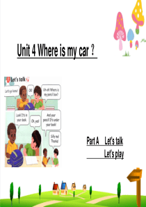 推荐--人教版三年级下册英语Unit-4-Where-is-my-car-PartA-Lets-ta