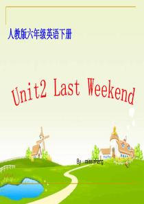 《Last+weekend》PPT课件