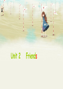 Join-in-剑桥版四年级下册-Unit-2--Friends