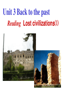 高中英语Unit 3 Back to the past Reading and word study