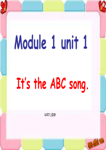 外研社英语三下英语Module1 Unit1 Its the ABC song