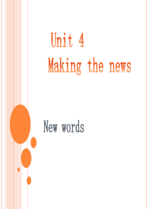 unit4-Making-the-news单词词汇全解读