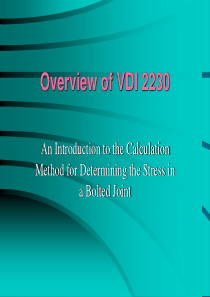 Overview of VDI 2230 高强度螺栓连接系统计算