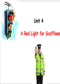 新编英语教程6unit4-A-red-light-for-scofflaws